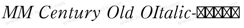 MM Century Old OItalic字体转换